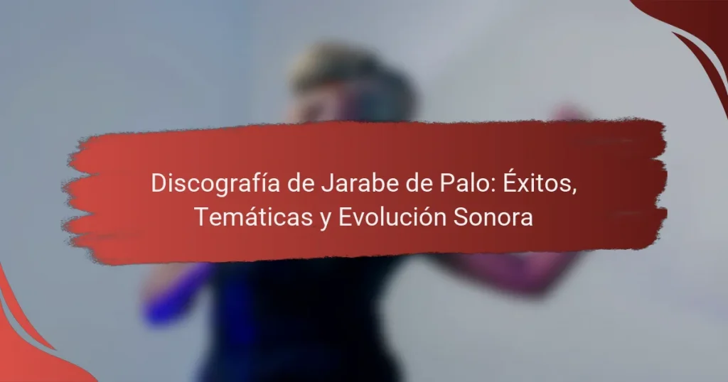 Discografía de Jarabe de Palo: Éxitos, Temáticas y Evolución Sonora