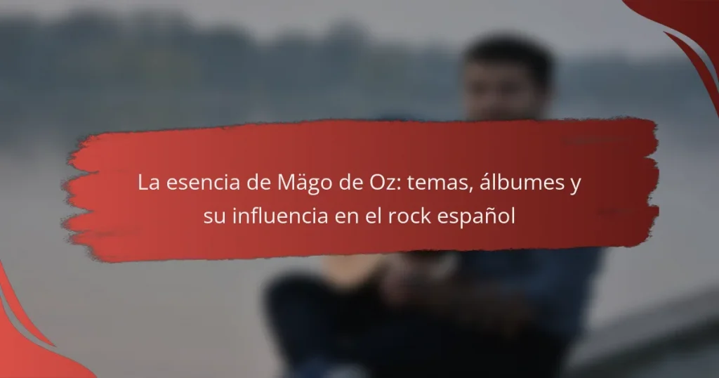 La esencia de Mägo de Oz: temas, álbumes y su influencia en el rock español
