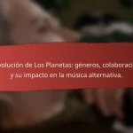 La evolución de Los Planetas: géneros, colaboraciones y su impacto en la música alternativa.